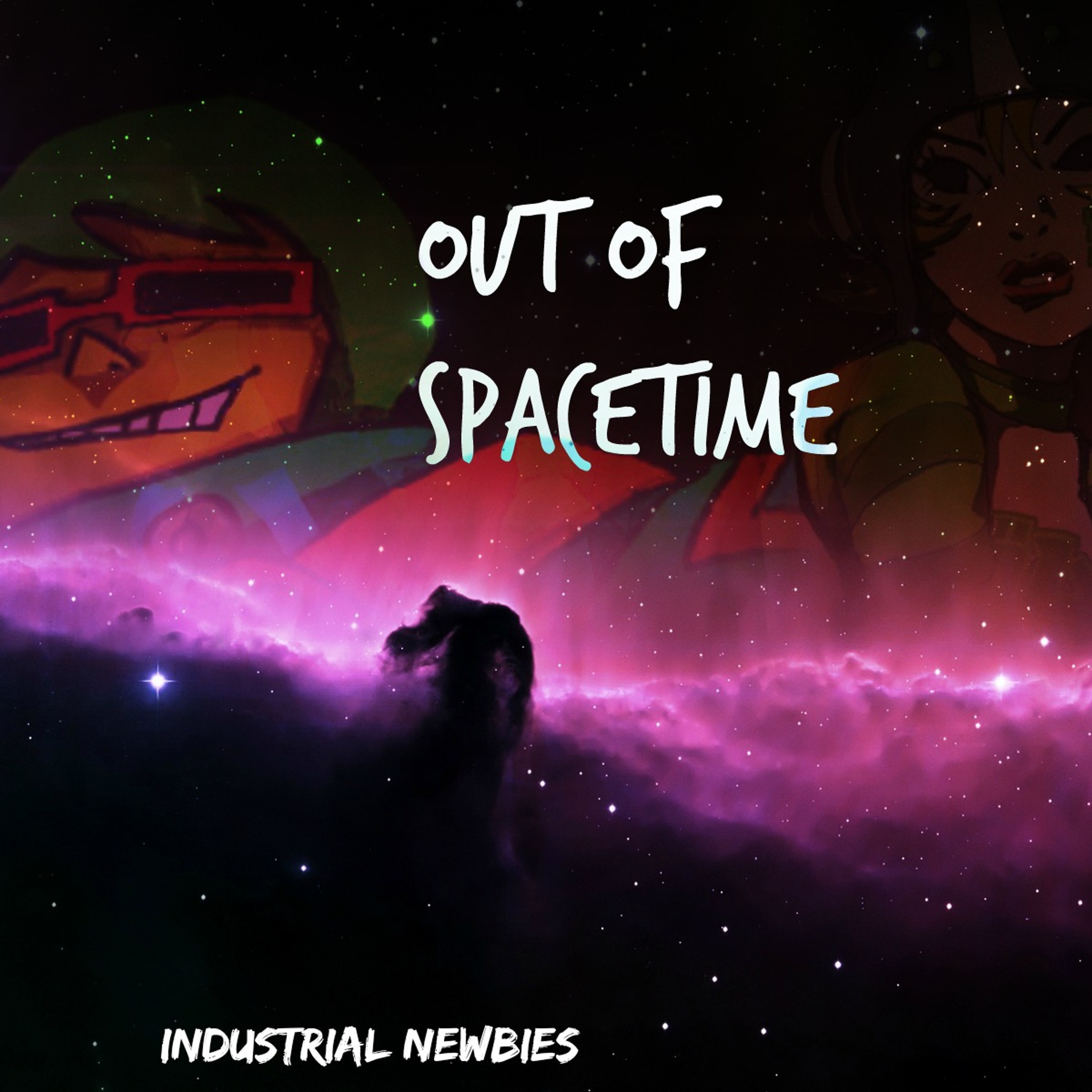 Industrial Newbies - Out Of SpaceTime episode artwork