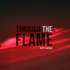 Through The Flame