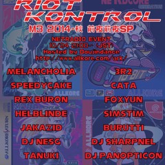 JAKAZiD @ Allkore Riot Kontrol M3 2014秋 前夜前夜SP 24-10-2014
