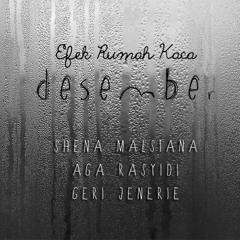 Efek Rumah Kaca - Desember