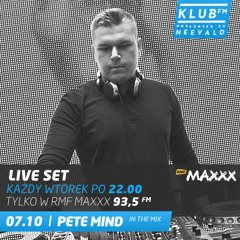 PETE MIND @ RMF MAXXX Poznan KLUB FM With DJ NEEVALD