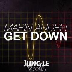Marin Andrei - Get Down (Original Mix) /// *JUNGLE RECORDS PROMO*