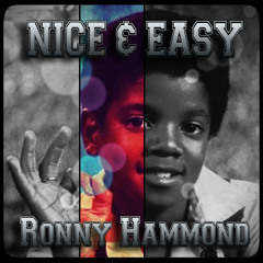 MIXTAPE : Nice & Easy (RoNNy HaMMoND iN ThE MiXx) (Mix 047 For The GielJazz Radioshow)