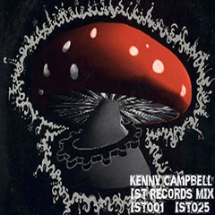 Kenny Campbell - IST Records Mix (IST001 - IST025)