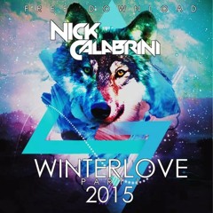 WINTERLOVE 2015(Part1) by Nick Calabrini