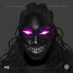 Future - Monster