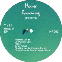 Tell - Flood(Groove Riddim Jersey Remix)