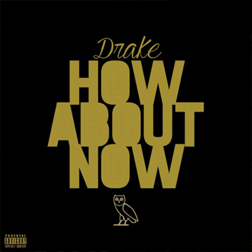 How Bout Now (Tradução em Português) – Drake