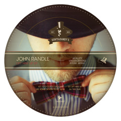 John Randle - Lift Him Up (Original Mix) [Gents & Dandy's Records]