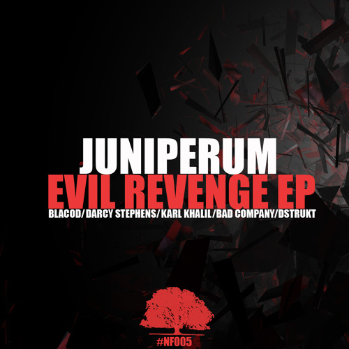 Juniperum - Evil Revenge (Darcy Stephens Remix)
