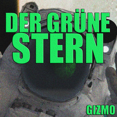 GIZMO - Der Grüne Stern
