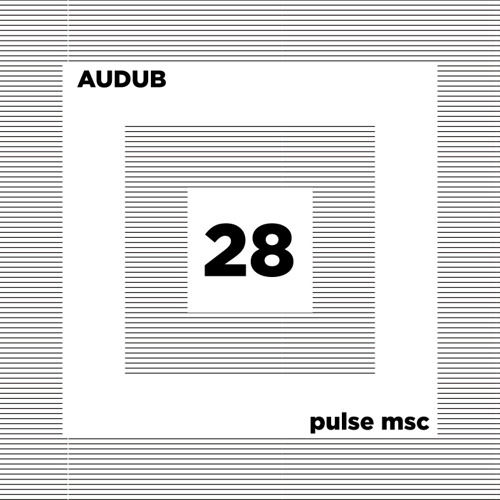 28ème Pulsation - AUDUB