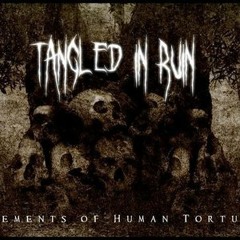 Tangled in Ruin (Absense of Light)