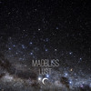 Madbliss - Lust