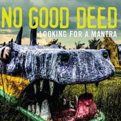 No Good Deed - Doubt