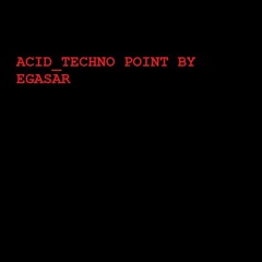 ACID TECHNO