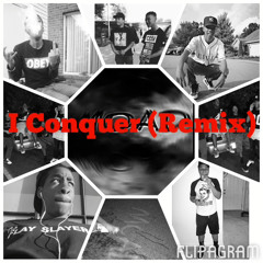 IConquer Remix Ft Young Jay & Zacchaeus