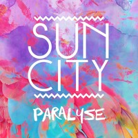 Sun City - Paralyse
