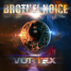 BROTHEL NOISE - VORTEX ( live )