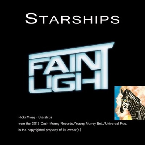 FAINTLIGHT - Starships (Nicki Minaj - Rock Cover)