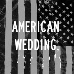 American Wedding  - by F Ocean