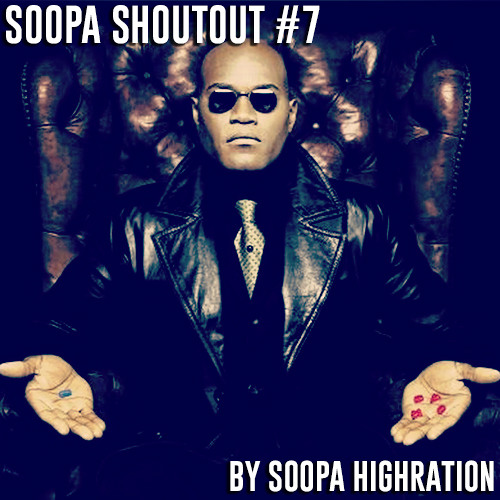 Soopa Shoutout #7 [FREE DOWNLOAD]