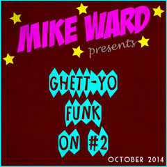 Ghett-Yo Funk On Mixtape #02 [FREE DL]