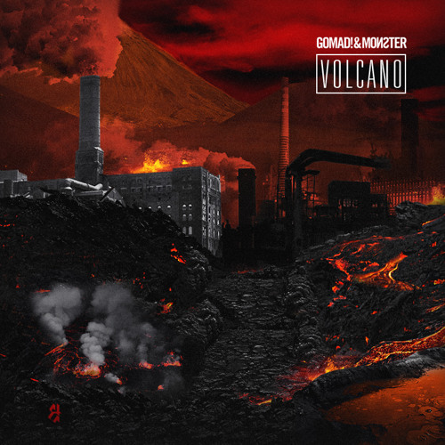 Volcano Rave Stream Gomad! & Monster - Volcano (Rave & Roll Mix) by Gomad! & Monster ...