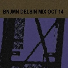 BNJMN - Delsin Mix October 2014