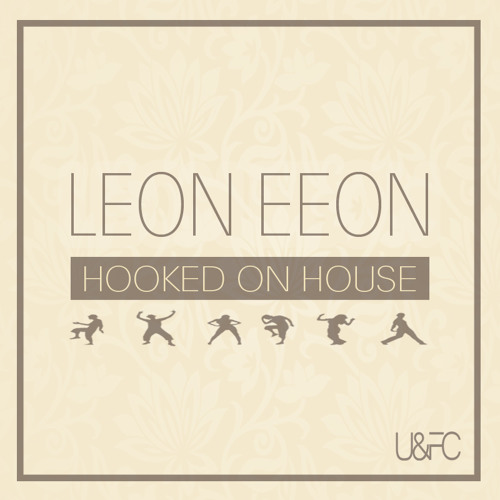 Hooked On House