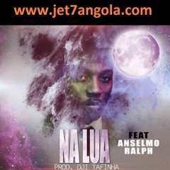 Dji Tafinha feat Anselmo Ralph - Na Lua [2014]