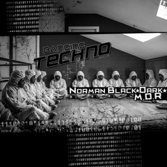 Banging Techno sets 091 >> Norman Black ★Dark★ // M.D.R
