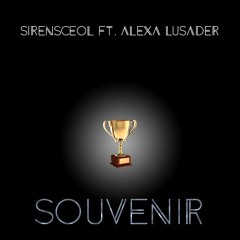 Souvenir Feat. Alexa Lusader