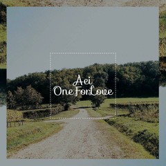 Aei - One For Love