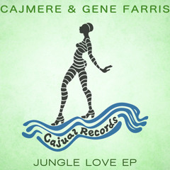 Cajmere & Gene Farris - Jungle Life