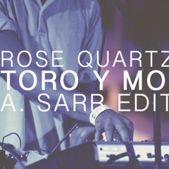 Rose Quartz (A. Sarr Edit)