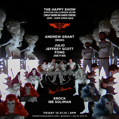 Sheik 'N' Beik Halloween w/ Andrew Grant, The Happy Show.