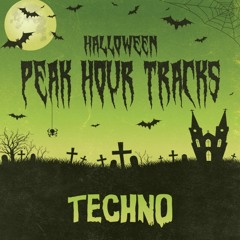 Halloween Peak Hour: Techno Tracks