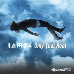 Iamsu! - Only That Real Remix