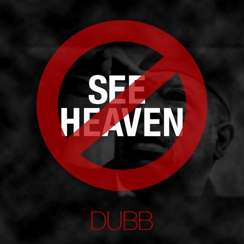 Dont Wanna See Heaven