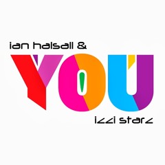 You (free dl) by @IanHalsall feat @izzistarz