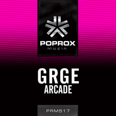 GRGE - Arcade (Original Mix)OUT NOW!