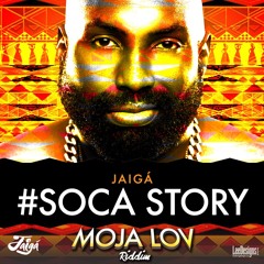Jaiga - Soca Story