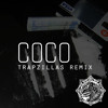 OT Genasis - Coco (Trapzillas Remix)