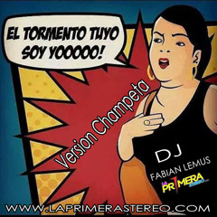 El Tormento Tuyo Soy Yo (maria niño) Champeta - Dj Fabian Lemus