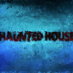 Nick Horne - Haunted House