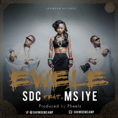 Ewele - SDC ft Ms Iye