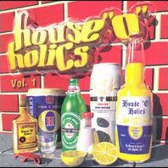 DJ Marvel & Darren R House O Holics - Vol. 1
