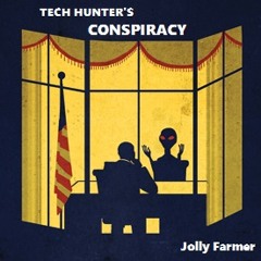 Tech Hunter's Conspiracy Exclusiv Tune #001 ''Berliner Notizen'' By Jolly Farmer