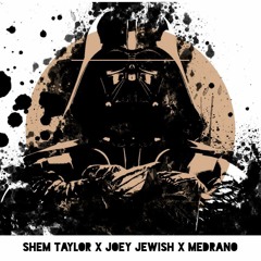 *Free Download DARTH VADER Feat. SHEM TAYLOR X JOEY JEWISH X MEDRANO